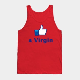 Like a Virgin Tank Top